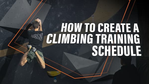 How to Create a Climbing Training Schedule