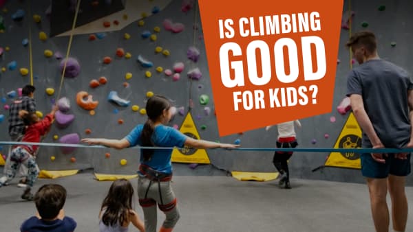 Is Climbing Good for Kids?