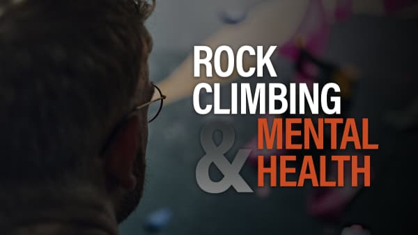 Rock Climbing and Mental Health